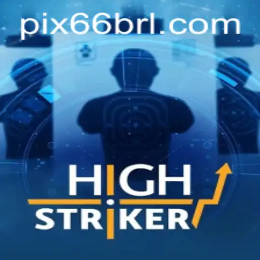 Descubra HighStriker: A Emoção dos Jogos de Azar na Era Digital