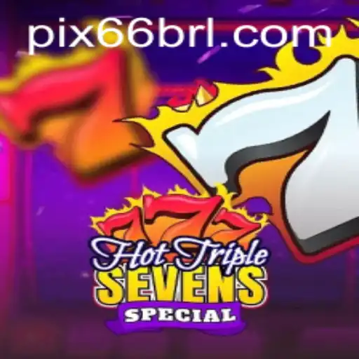 HotTripleSevensSpecial: Um Mergulho no Excitante Mundo das Slots