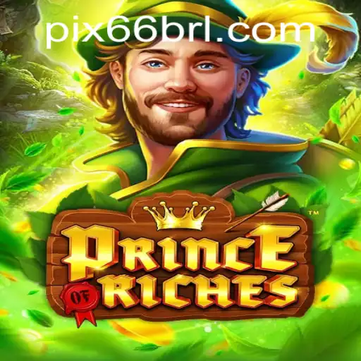 Descubra as Aventuras no Universo de PrinceOfRiches